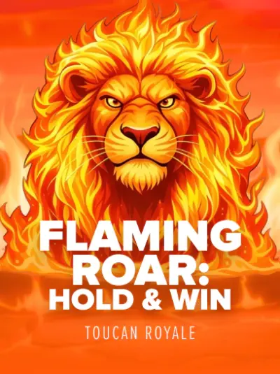Flaming Roar: Hold and Win