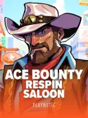 Ace Bounty ReSpin Saloon
