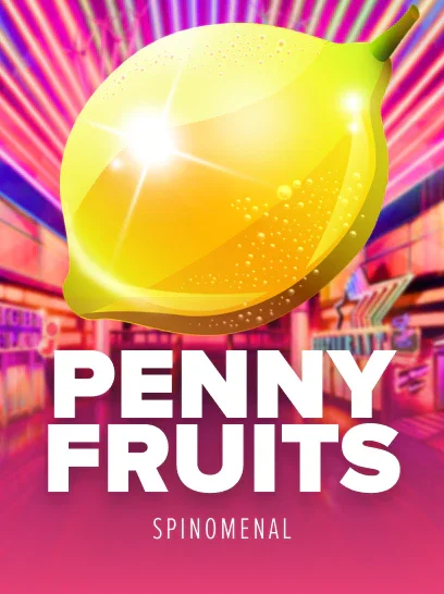 Penny Fruits