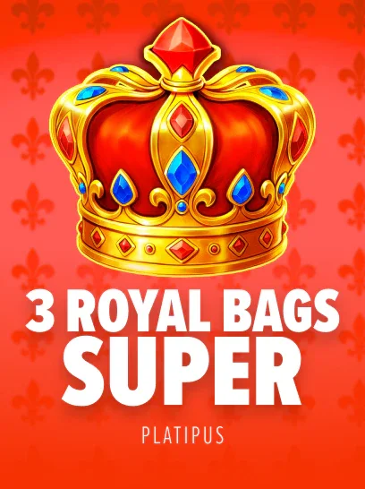 3 Royal Bags Super