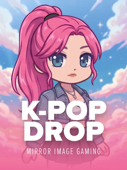 K-Pop Drop!