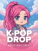 K-Pop Drop!