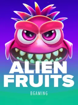 Alien Fruits