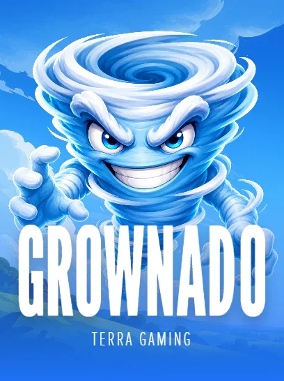 GROWNADO