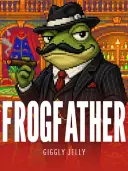 Frogfather