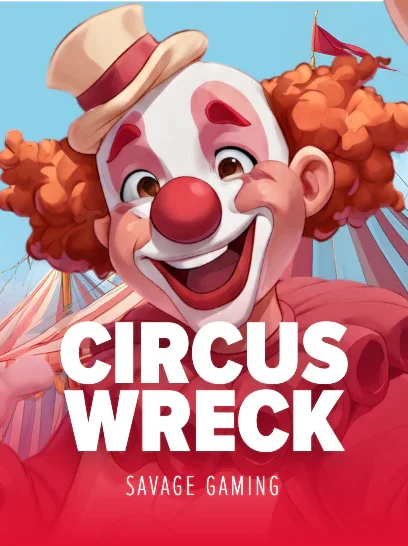 CIRCUS WRECK