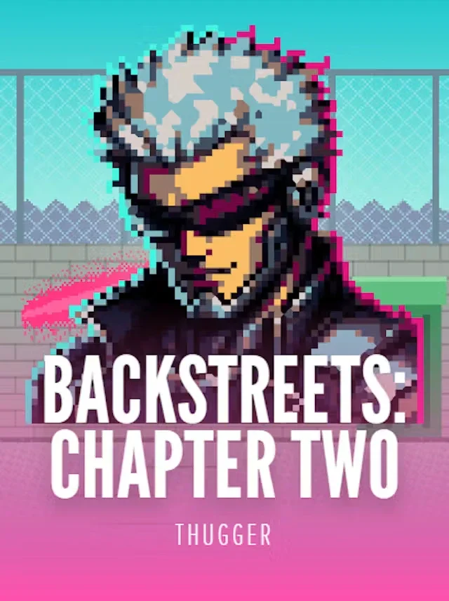 Backstreets: Chapter Two
