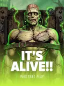 ITS ALIVE!!