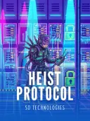 Heist Protocol
