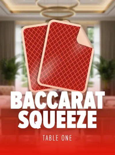 Baccarat Squeeze