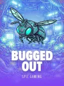 Bugged Out