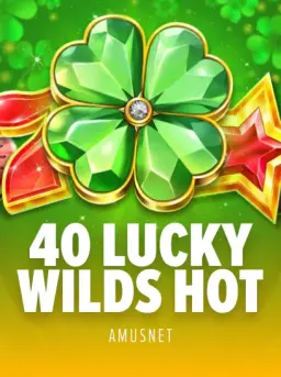 40 Lucky Wilds Hot