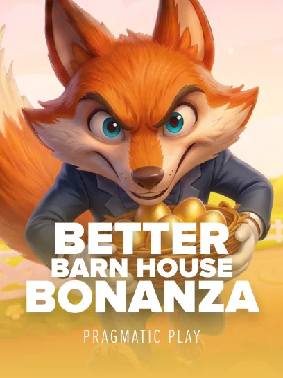 Better Barn House Bonanza