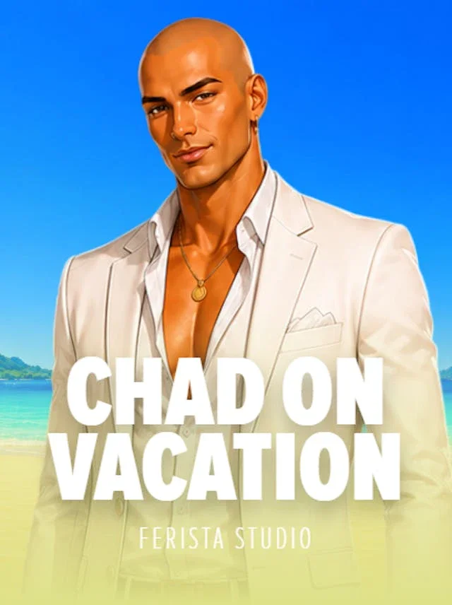 Chad on Vacation