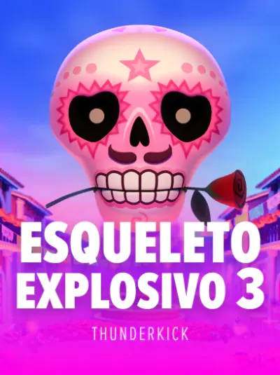 Esqueleto Explosivo 3