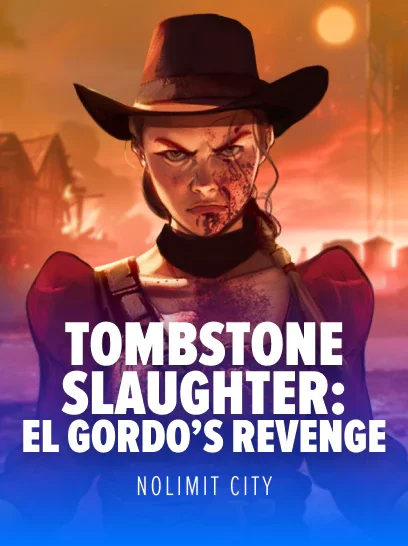 Tombstone Slaughter: El Gordo's Revenge