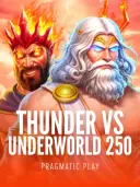 Thunder vs Underworld 250