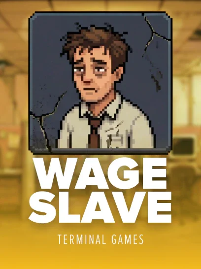 Wage Slave