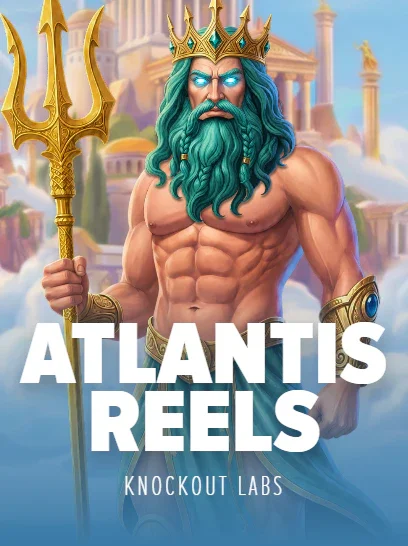 Atlantis Reels