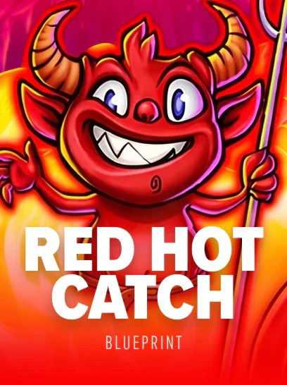 Red Hot Catch