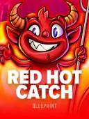 Red Hot Catch