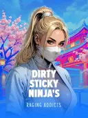 Dirty Sticky Ninjas