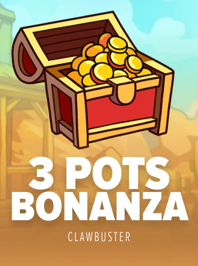 3 Pots Bonanza