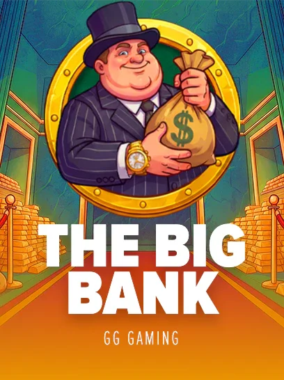 The Big Bank