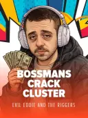 Bossmans Crack Cluster