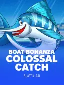 Boat Bonanza Colossal Catch