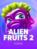 Alien Fruits 2