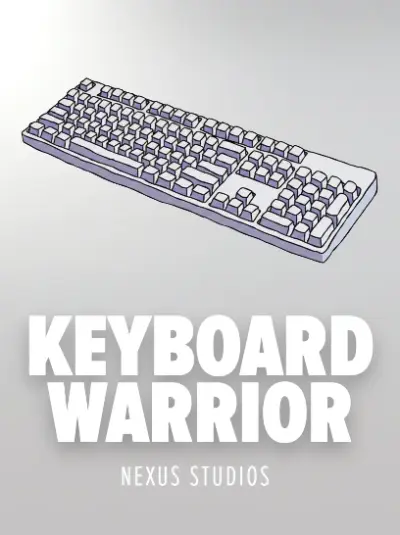Keyboard  Warrior