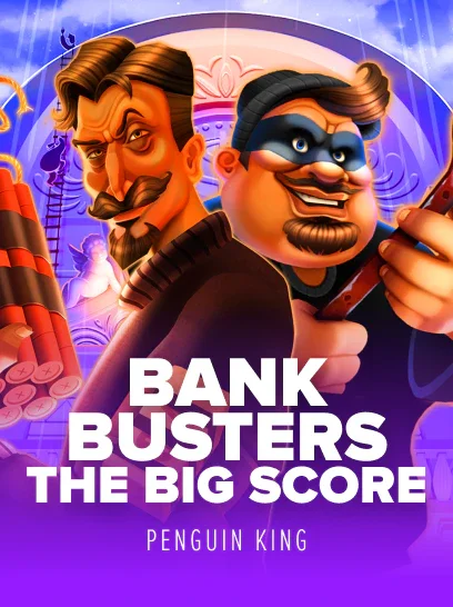 Bank Busters: The Big Score