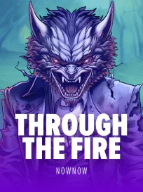 Through The Fire