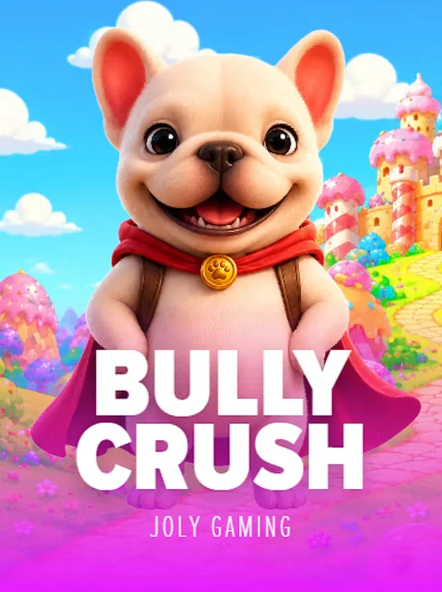 Bully Crush