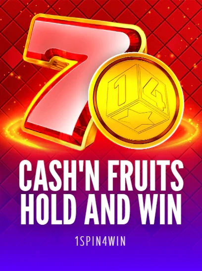 Cash'n Fruits Hold and Win