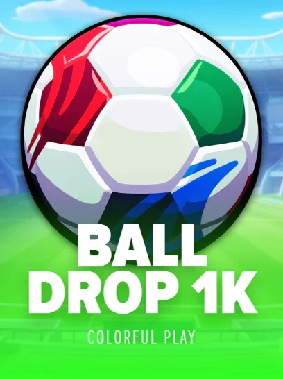 Ball Drop 1K