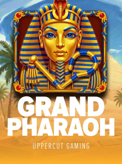 Grand Pharaoh