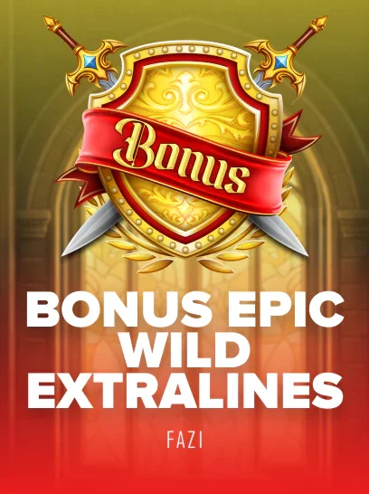 Bonus Epic Wild Extralines