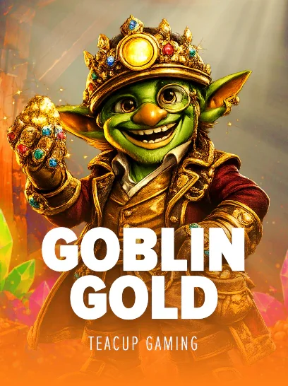 Goblin Gold