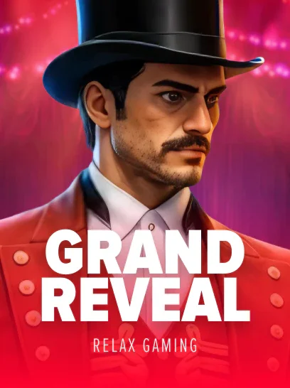 Grand Reveal