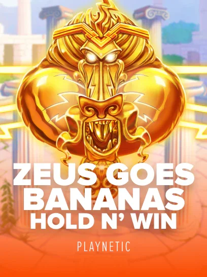 Zeus Goes Bananas