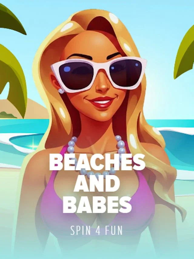Beaches and Babes