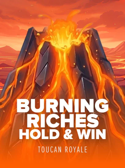 Burning Riches: Hold and Win
