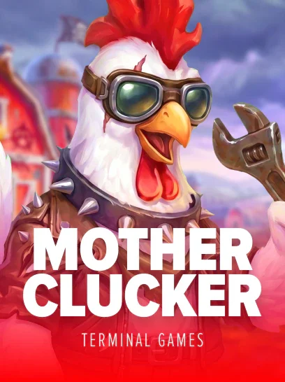 Motherclucker