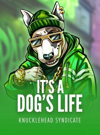 Its a Dog Life