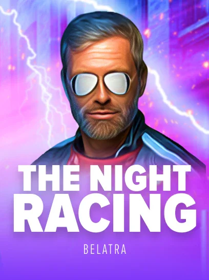 The Night Racing