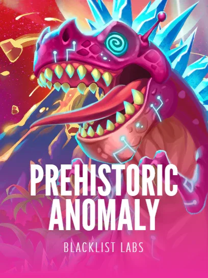 Prehistoric Anomaly