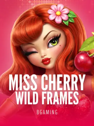 Miss Cherry Wild Frames