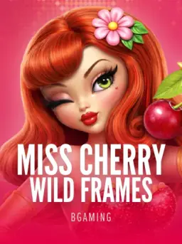 Miss Cherry Wild Frames